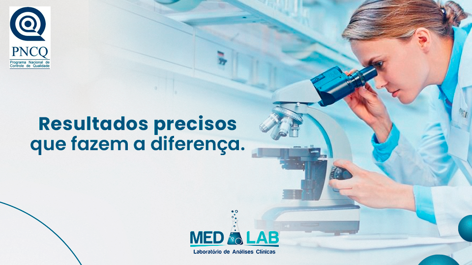 Resultados precisos que fazem a diferença. Confie no MedLab para um diagnóstico preciso.